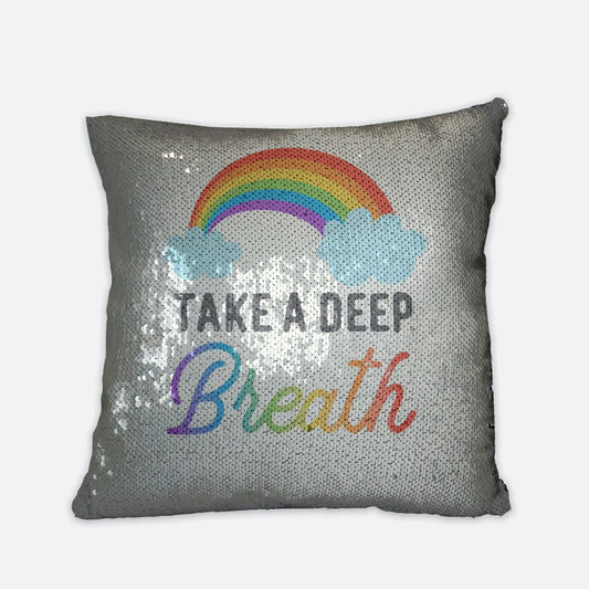 Sequin Reversible Pillow Case: Take A Deep Breath